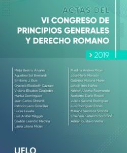 Actas del VI Congreso de Principios Generales y Derecho Romano