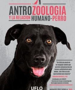 Antrozoología y la relación humano-perro