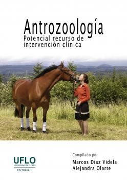 Antrozoología. Potencial recurso de intervención clínica
