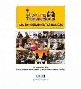 Coaching Transaccional. Las diez herramientas básicas