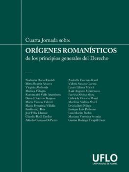 Cuarta Jornada sobre Orígenes Romanísticos de los principios generales del Derecho