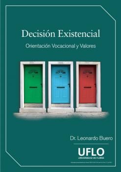 Decisión existencial. Orientación vocacional y valores