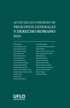 Actas del III Congreso de Principios Generales y Derecho Romano