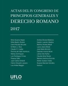 Actas del IV Congreso de Principios Generales y Derecho Romano