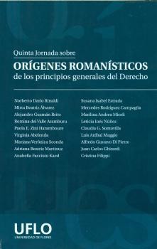 Quinta Jornada sobre Orígenes Romanísticos de los Principios Generales del Derecho