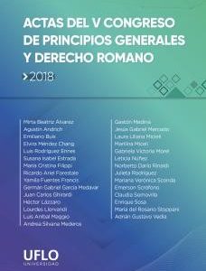 Actas del V Congreso de Principios Generales y Derecho Romano