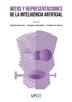 Mitos y representaciones de la inteligencia artificial